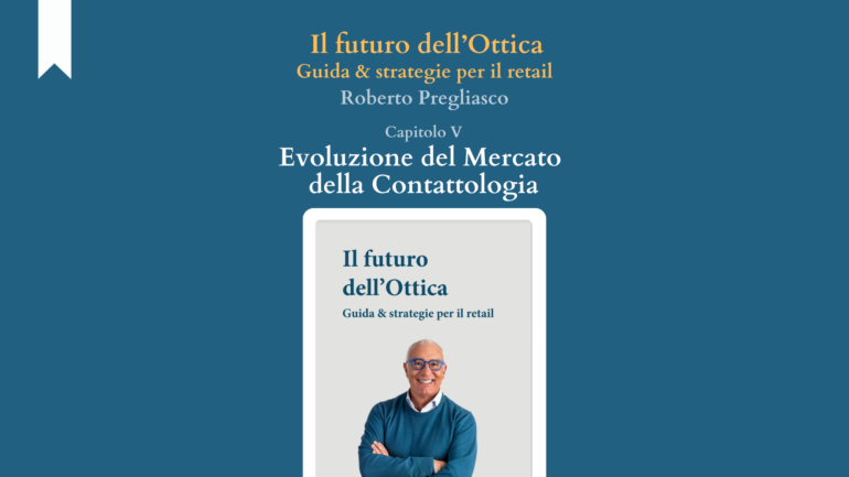 Evoluzione del Mercato della Contattologia